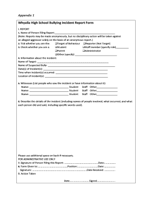 Appendix 1 Whyalla High School Bullying Incident Report Form