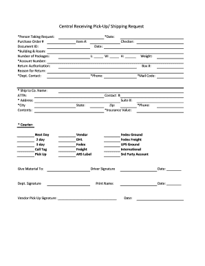 Central Receiving Pick-Up/Shipping Request Form