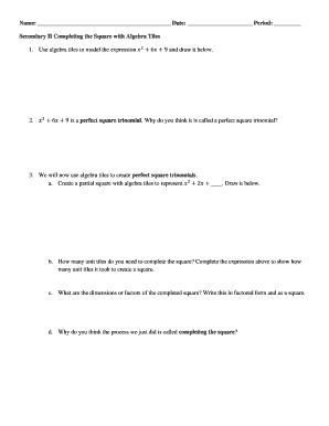 Secondary II Completing the Square with Algebra Tiles