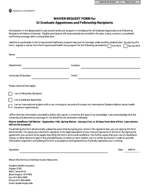 IU Graduate Appointees and Fellowship Recipients Waiver Request Form