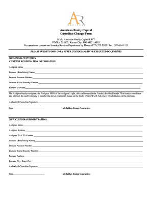 American Realty Capital Custodian Change Form