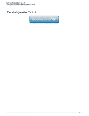 Fillable Online 109 Funny Get To Know You Questions To Ask People Mantelligence Fax Email Print Pdffiller fillable online 109 funny get to know