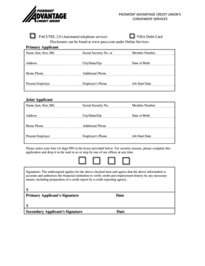 Piedmont Advantage Credit Union VISA Debit Card Application