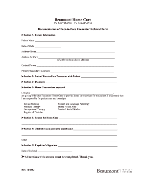 Beaumont Home Care Face-to-Face Encounter Referral Form