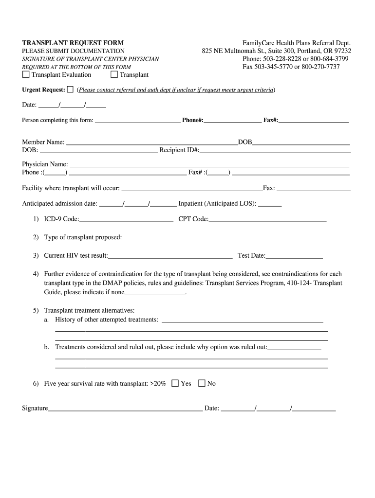 TRANSPLANT REQUEST FORM FamilyCare ... - FamilyCare, Inc. - familycareinc Preview on Page 1