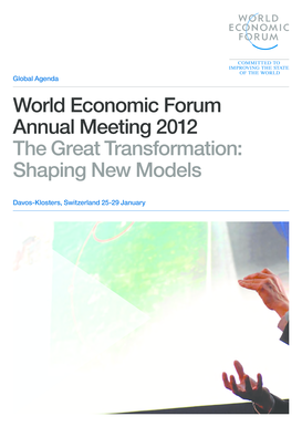 World Economic Forum Annual Meeting 2012 The Great Transformation ... - www3 weforum
