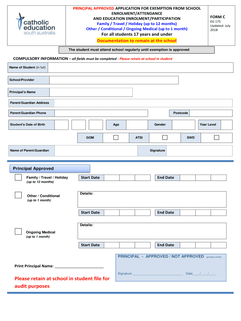 Fillable Online Form C Exemption from school. principal approved ...