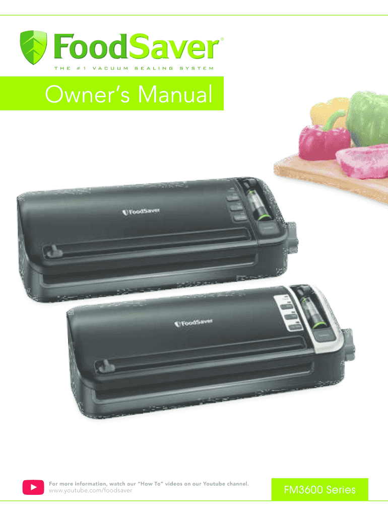 Fillable Online Owner's Manual - FoodSaver Fax Email Print - pdfFiller