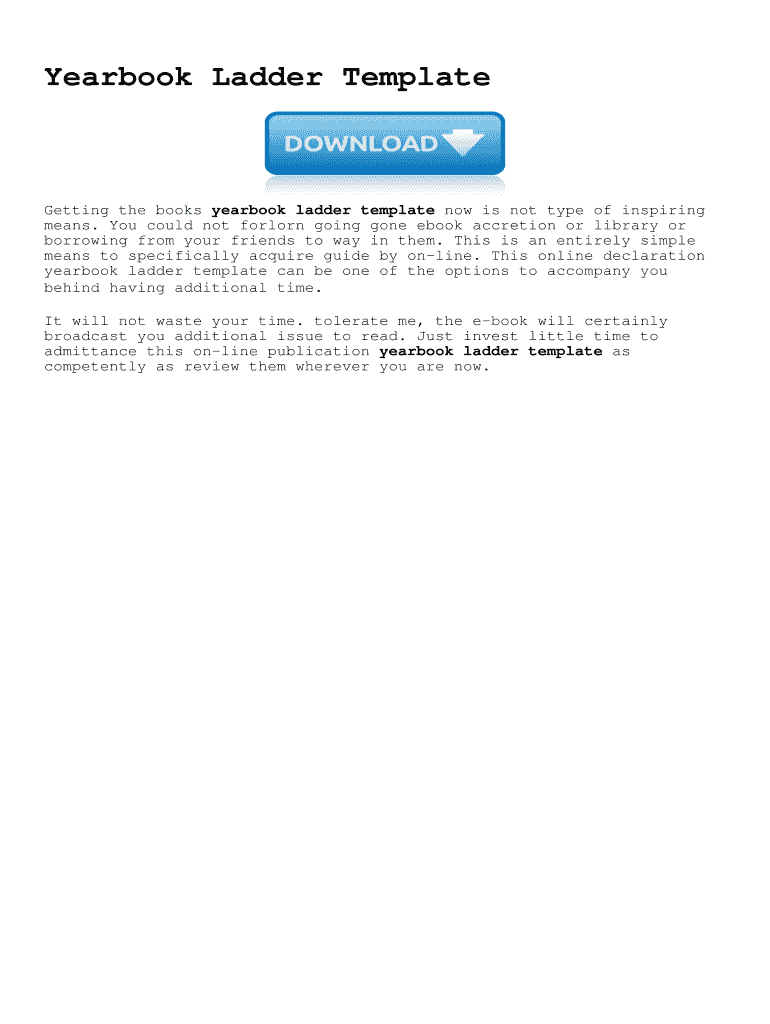 Fillable Online Yearbook Ladder Template Fax Email Print - pdfFiller
