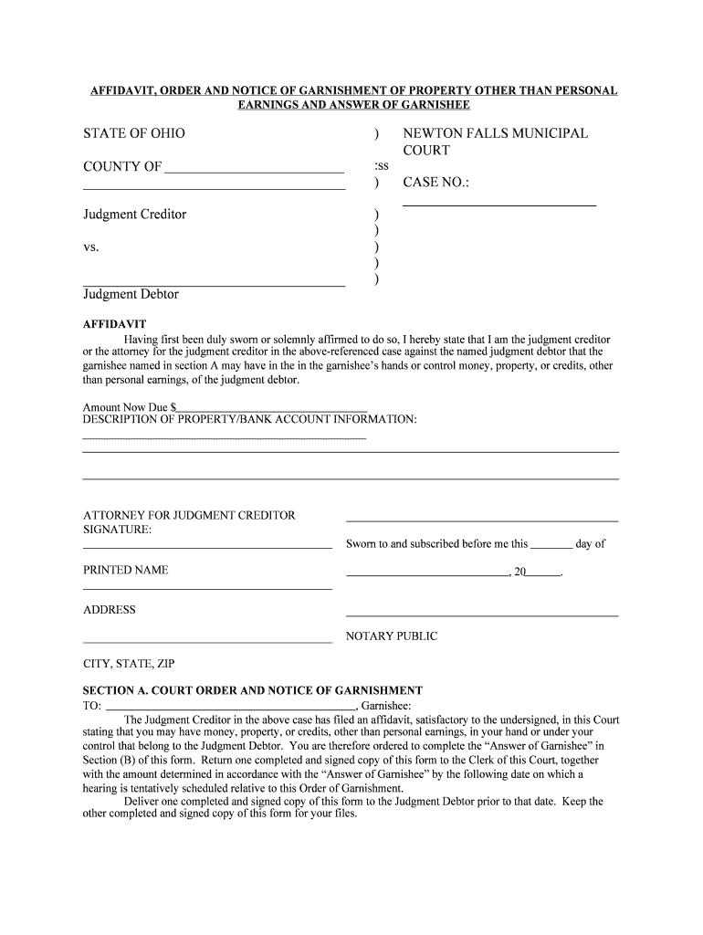 Fillable Online AFFIDAVIT, ORDER AND NOTICE OF GARNISHMENT OF PROPERTY