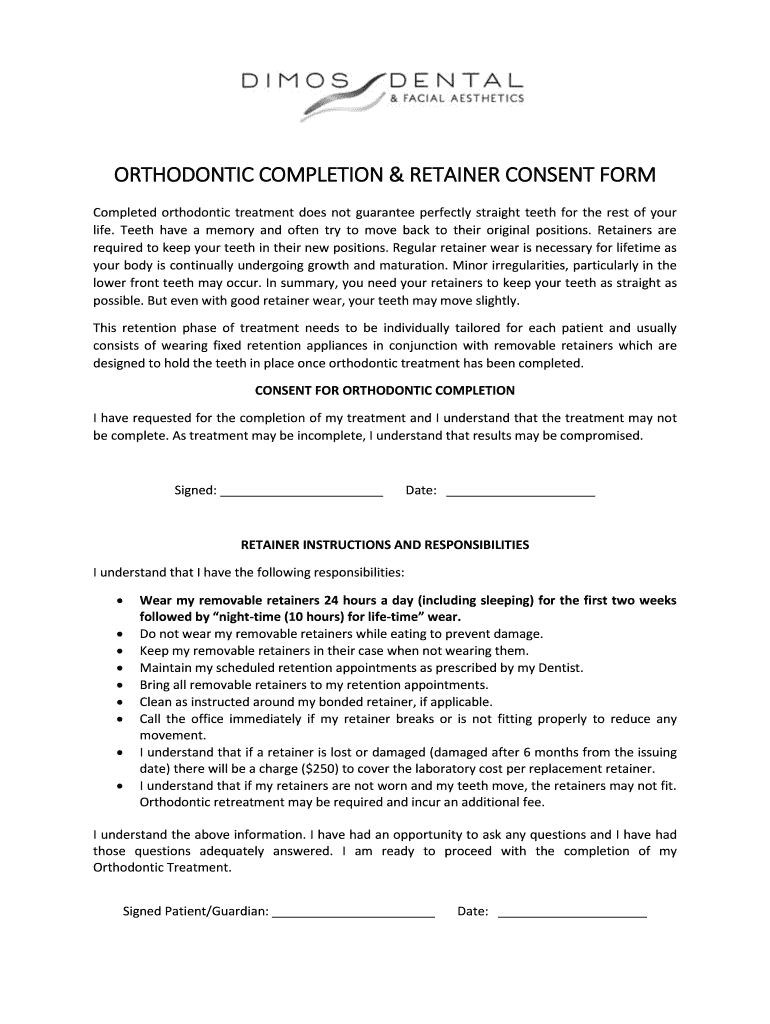 Fillable Online ORTHODONTIC COMPLETION & RETAINER CONSENT FORM Fax