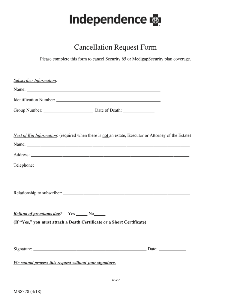 Fillable Online Independence Blue Cross Medigap Cancellation Form. Form