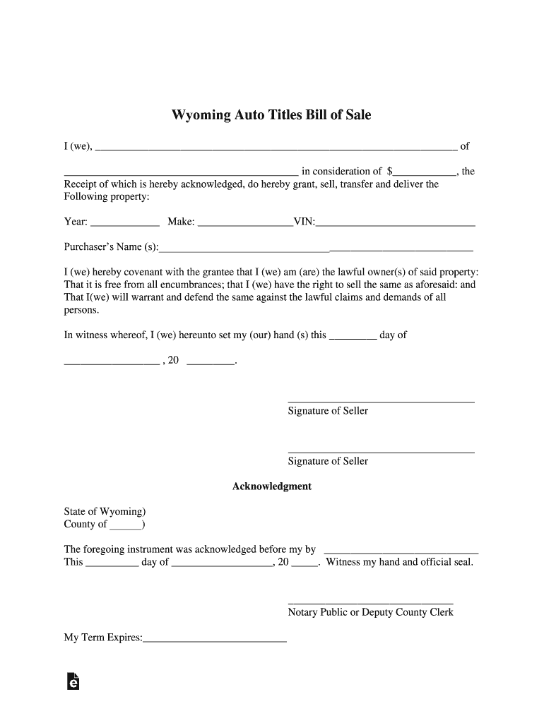 Fillable Online Wyoming Vehicle Bill of Sale Fax Email Print - pdfFiller
