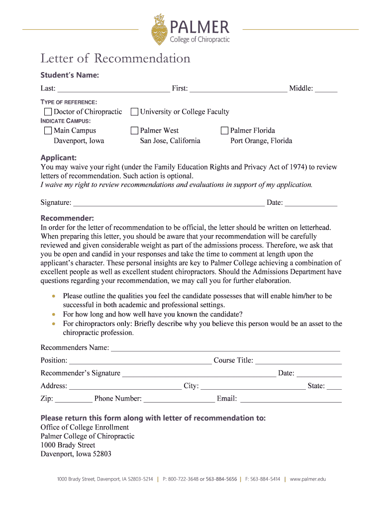 Fillable Online Letter of Recommendation. Palmer College - Letter of  Recommendation Fax Email Print - pdfFiller