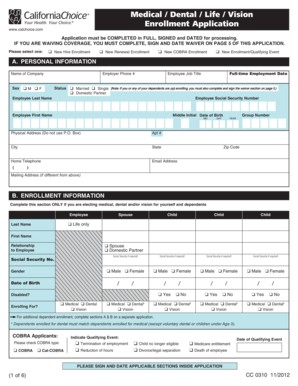 California Medical/Dental/Life/Vision Enrollment Application