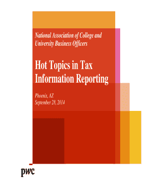 Hot Topics in Tax Information Reporting