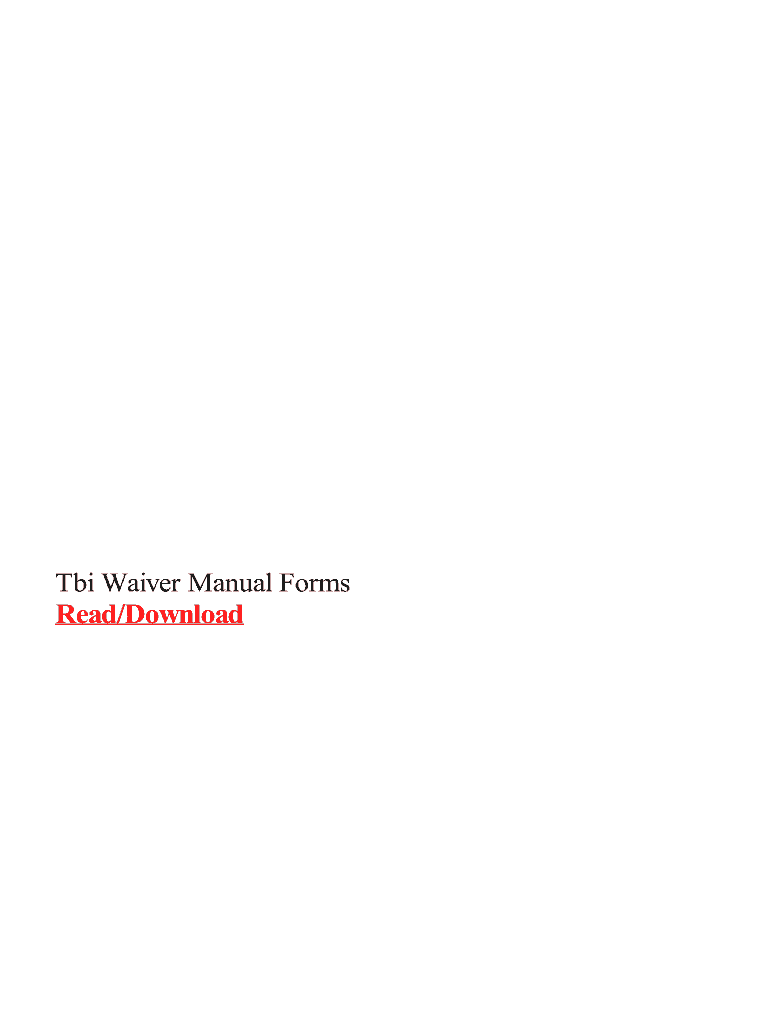 Fillable Online Tbi Waiver Manual Forms Fax Email Print - pdfFiller