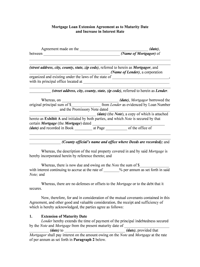 Mortgage Loan Extension Agreement as to Maturity Date and Increase in