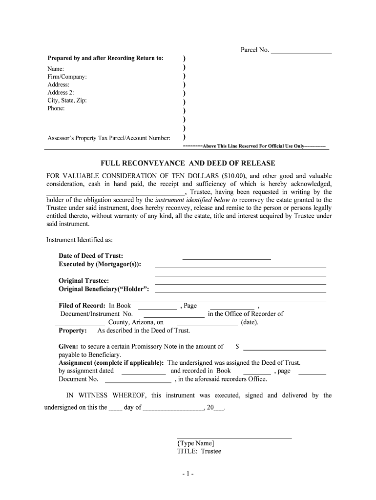 Fill, Edit and Print Full Reconveyance and Deed of Release