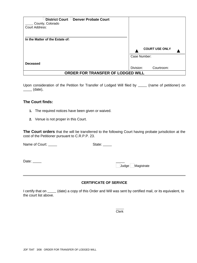 Order for Transfer of Lodged Will - and Codicils - Will Changes or Amendments - Colorado Preview on Page 1