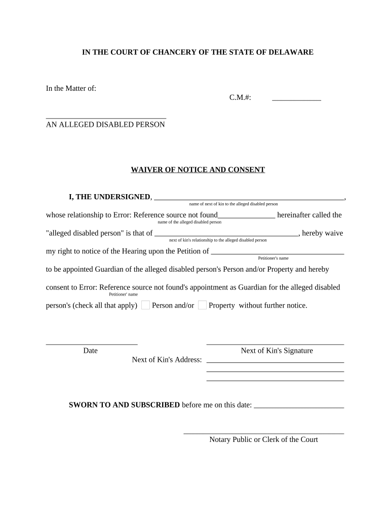 Waiver of Notice and Consent (Guardianship) - Fill-in Form - PRO SE ONLY - Delaware Preview on Page 1