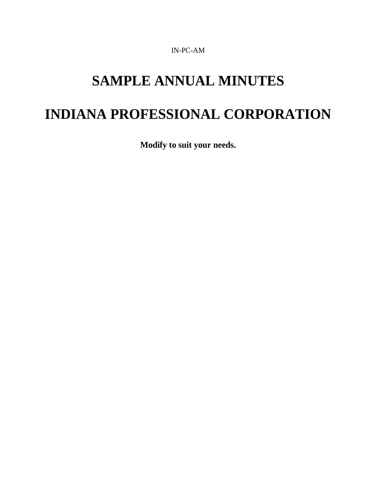 Sample Annual Minutes for an Indiana Professional Corporation - Indiana Preview on Page 1