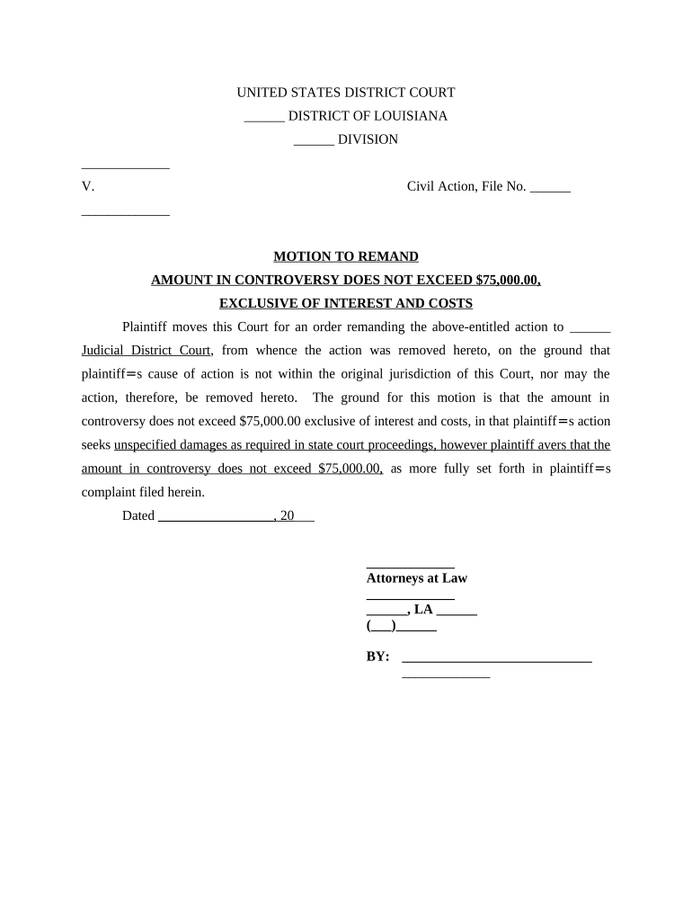 Motion to Remand - Amount in Controversy Not in Excess of $75,000, Exclusive of Interest and Costs - Louisiana Preview on Page 1.