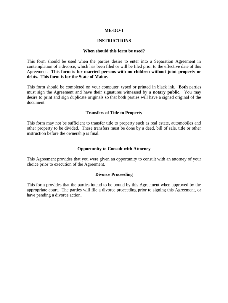 Marital Domestic Separation and Property Settlement Agreement for persons with No Children, No Joint Property or Debts where Divorce Action Filed - Maine Preview on Page 1