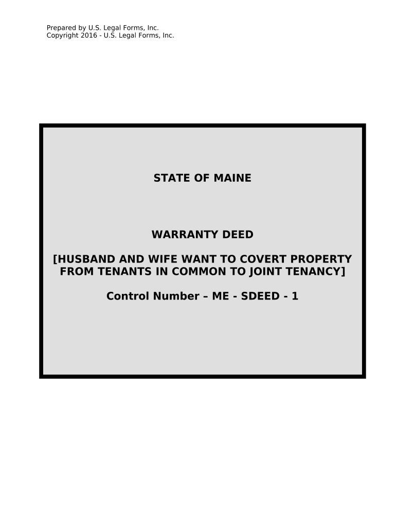 Warranty Deed for Husband and Wife Converting Property from Tenants in Common to Joint Tenancy - Maine Preview on Page 1