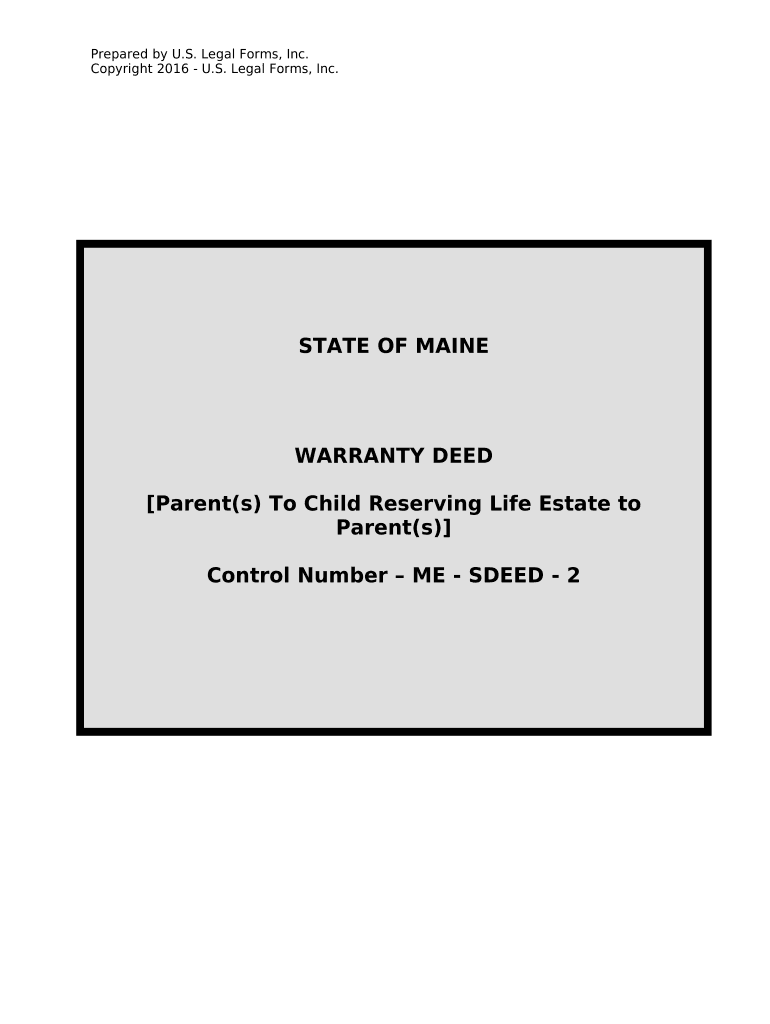 Warranty Deed for Parents to Child with Reservation of Life Estate - Maine Preview on Page 1.