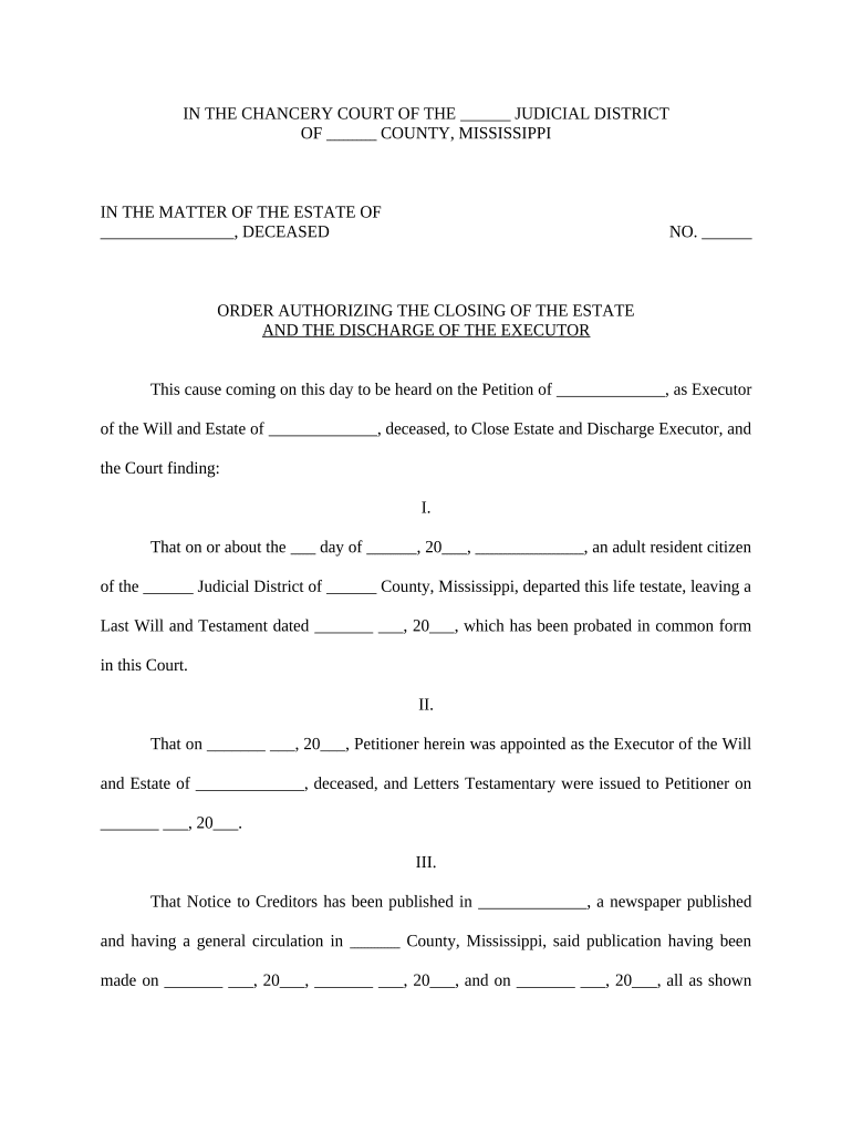 Order authorizing the closing of the estate and the discharge of the executor - Mississippi Preview on Page 1