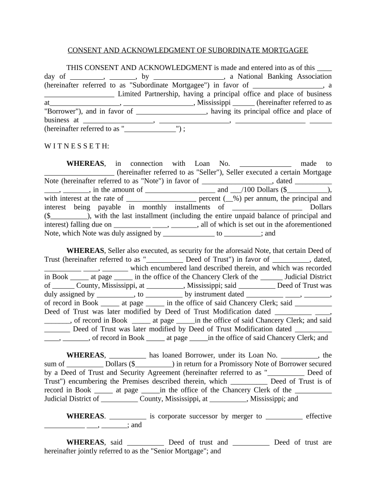 Consent and acknowledgment of subordinate mortgage - Mississippi Preview on Page 1.