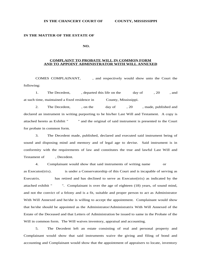 Complaint to Probate Will in Common Form and Appoint Administrator With Will Annexed - Mississippi Preview on Page 1.