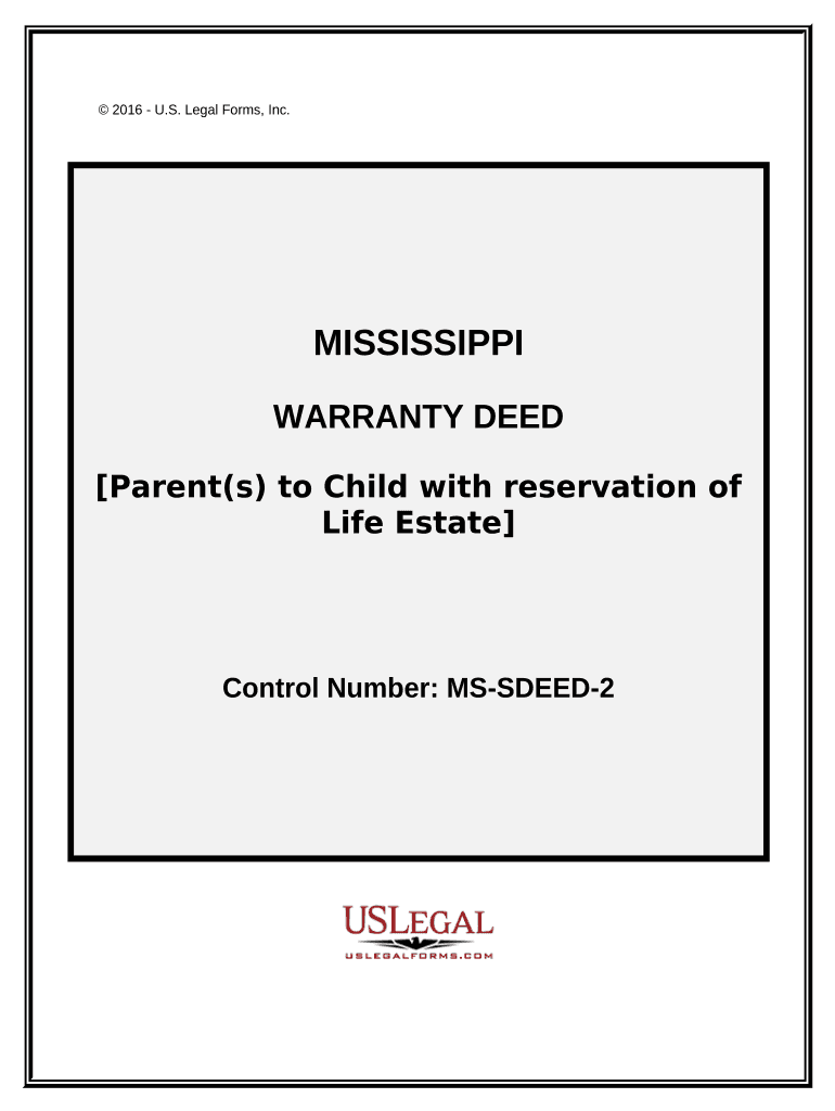 Warranty Deed for Parents to Child with Reservation of Life Estate - Mississippi Preview on Page 1.