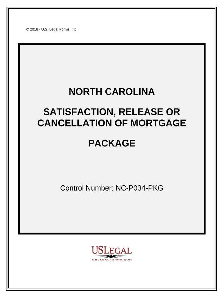 Satisfaction, Cancellation or Release of Mortgage Package - North Carolina Preview on Page 1.