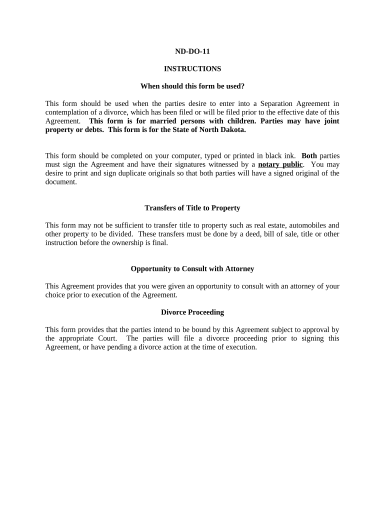 Marital Domestic Separation and Property Settlement Agreement Minor Children Parties May have Joint Property or Debts where Divorce Action Filed - North Dakota Preview on Page 1.