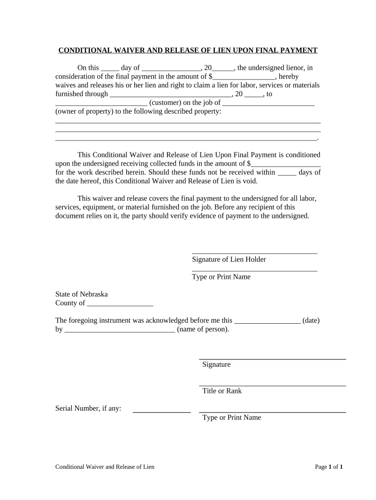 Unconditional Waiver And Release Of Lien Upon Final Payment Nebraska Unconditional Waiver And Release Of Lien Upon Final Payment Nebraska