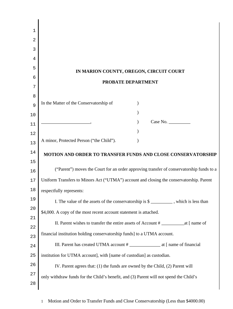 Motion and Order to Transfer Funds and Close Conservatorship less than $4K - Oregon Preview on Page 1