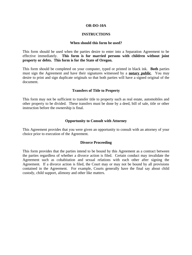 Marital Domestic Separation and Property Settlement Agreement Minor Children no Joint Property or Debts effective Immediately - Oregon Preview on Page 1