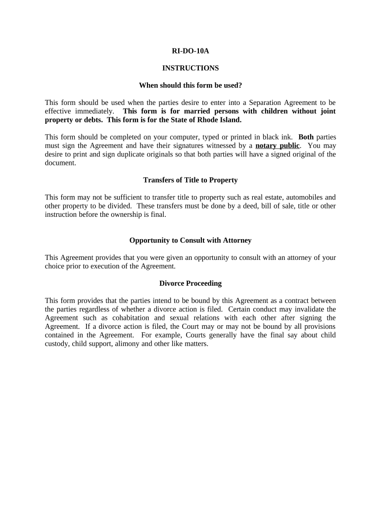 Marital Domestic Separation and Property Settlement Agreement Minor Children no Joint Property or Debts effective Immediately - Rhode Island Preview on Page 1.