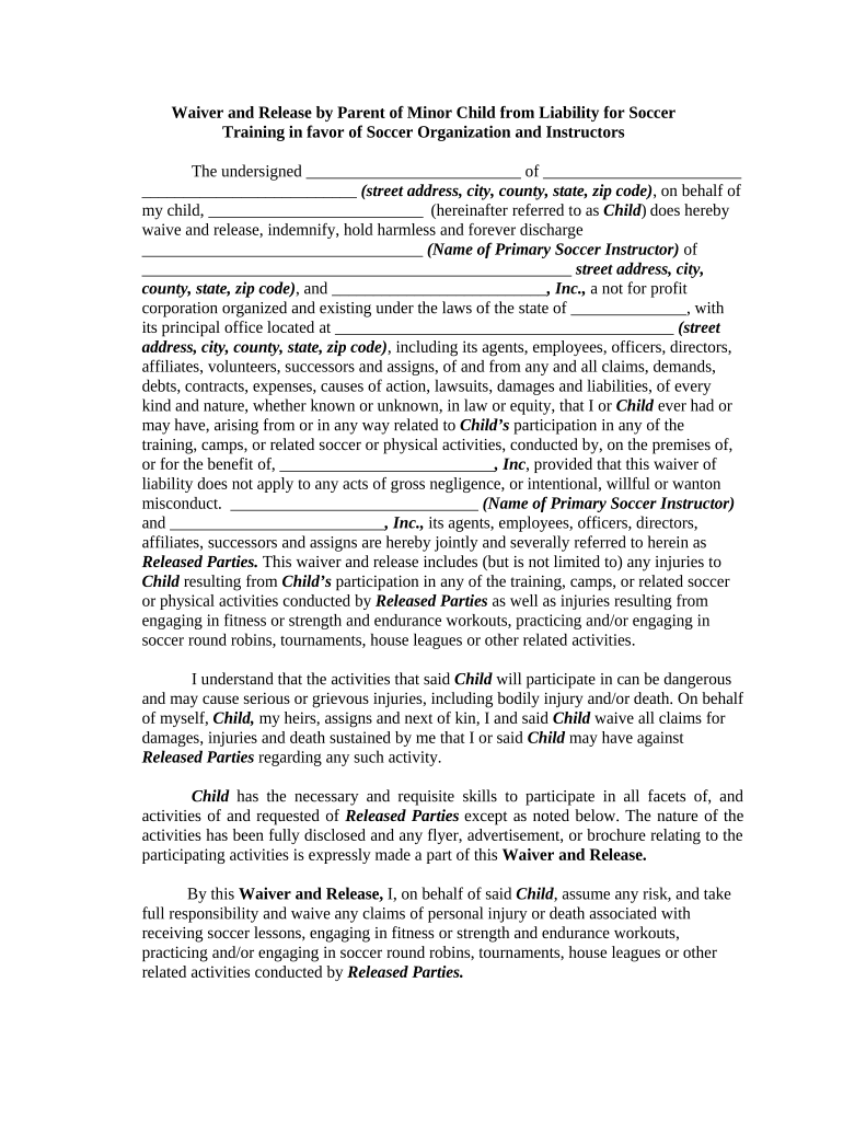 Waiver and Release by Parent of Minor Child from Liability and Personal Injury for Soccer Training in favor of Soccer Organization and Instructors Preview on Page 1