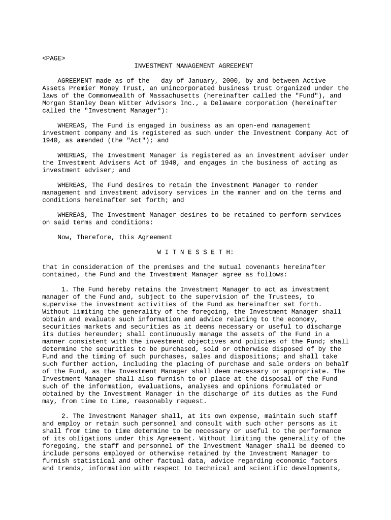 Investment Management Agreement regarding the employment of Morgan Stanley Dean Witter Advisors, Inc. to render management and investment advisory services Preview on Page 1