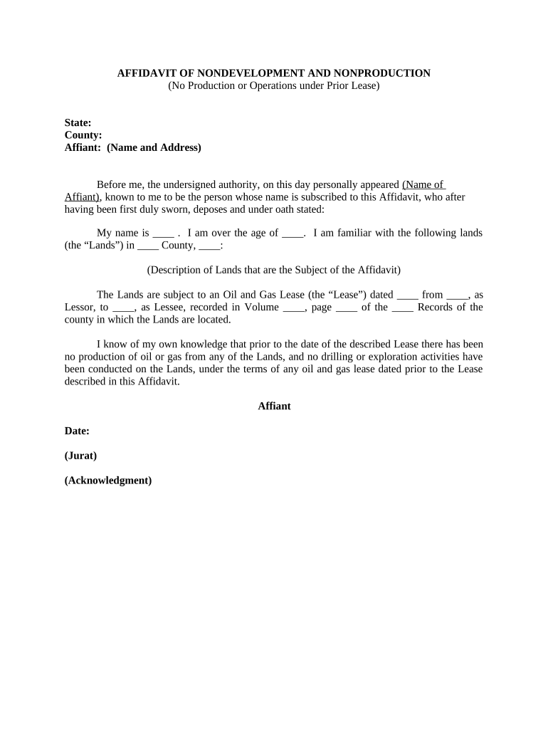 Affidavit of Nondevelopment and Nonproduction with No Production or  Operations Under Prior Lease: Fill out & sign online | DocHub