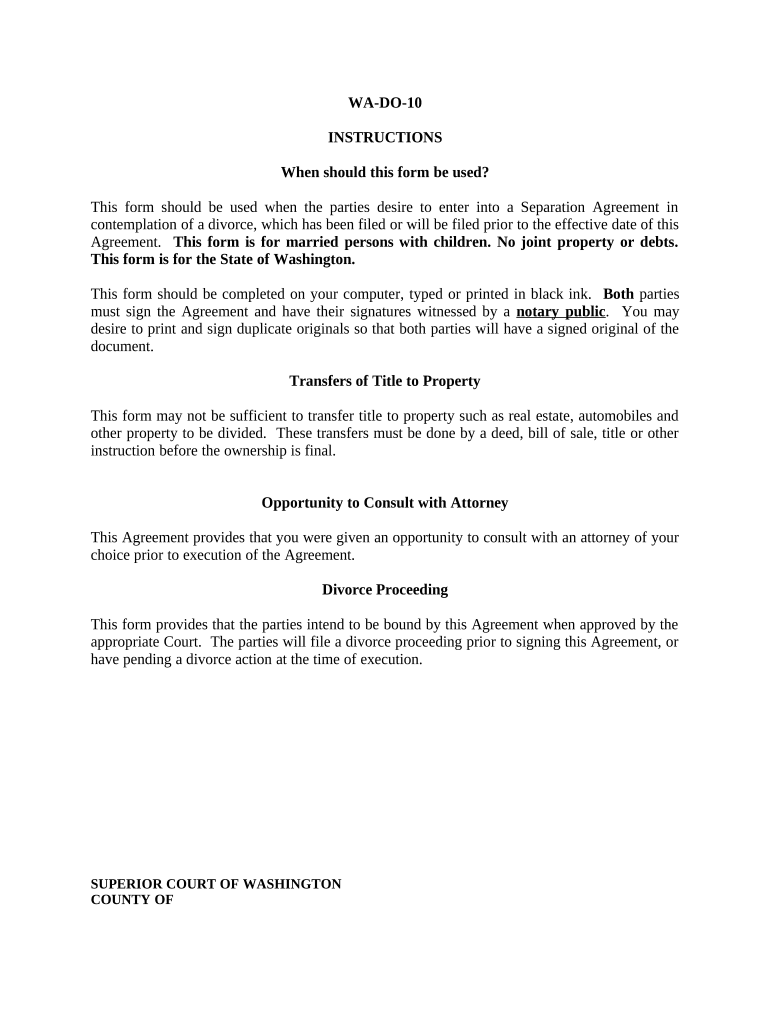 Marital Domestic Separation and Property Settlement Agreement Minor Children no Joint Property or Debts where Divorce Action Filed - Washington Preview on Page 1.