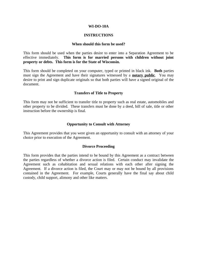 Marital Domestic Separation and Property Settlement Agreement Minor Children no Joint Property or Debts effective Immediately - Wisconsin Preview on Page 1