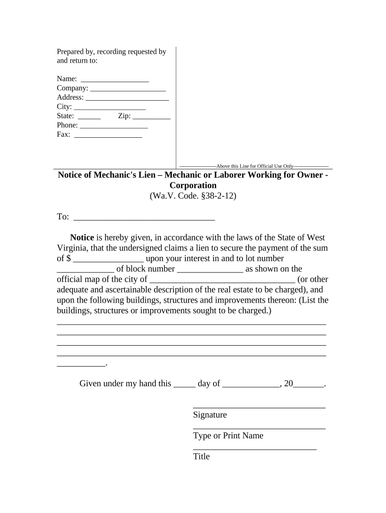 Notice of Mechanic's Lien - Laborer working for owner - Corporation or LLC - West Virginia Preview on Page 1