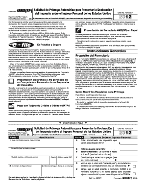 Formulario 4868(SP) Department of the Treasury Internal Revenue Service (99) Solicitud de Pr rroga Autom tica para Presentar la Declaraci n del Impuesto sobre el Ingreso Personal de los Estados Unidos OMB No - irs