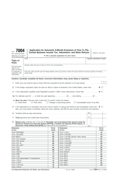 Form 7004 Application for Automatic 6-Month Extension