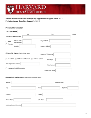 Advanced Graduate Education (AGE) Supplemental Application 2013 Periodontology Deadline August 1, 2012 Personal Information - hsdm harvard