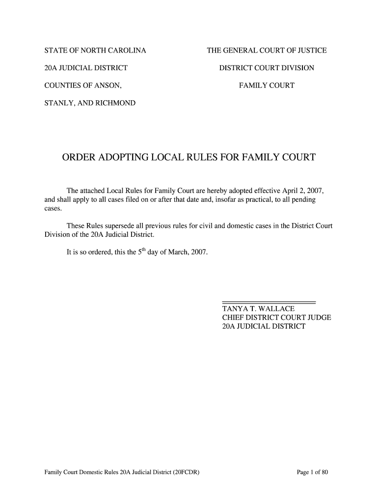 STATE OF NORTH CAROLINA THE GENERAL COURT OF JUSTICE 20A JUDICIAL DISTRICT COUNTIES OF ANSON, DISTRI Preview on Page 1